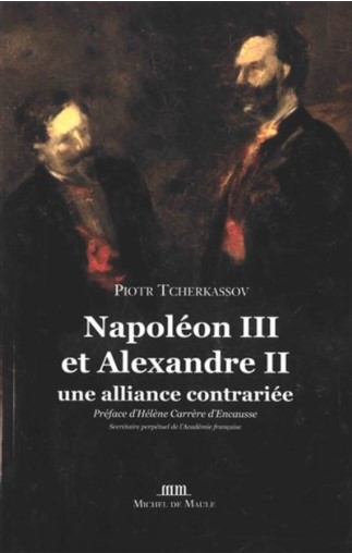 Рецензия на монографию П.П. Черкасова «Napoléon III et Alexandre II Une alliance contrariée»